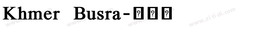 Khmer Busra字体转换